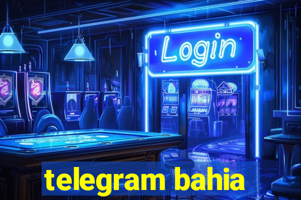 telegram bahia